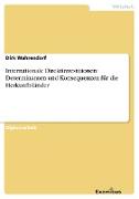 Internationale Direktinvestitionen: Determinanten und Konsequenzen für die Herkunftsländer