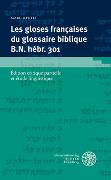 Les gloses françaises du glossaire biblique B.N. hébr. 301