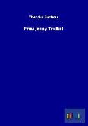 Frau Jenny Treibel