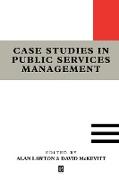 Case Studies in Public Services Management