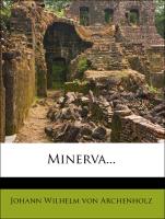 Minerva. Ein Journal historischen und politischen Inhalts