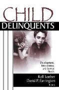 Child Delinquents