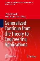 Generalized Continua from the Theory to Engineering Applications