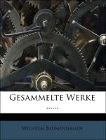 Wilhelm Blumenhagen's Gesammelte Werke, vierter Band