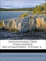 Meditationen über verschiedene Rechtsmaterien, Vierter Band, Dritte Auflage