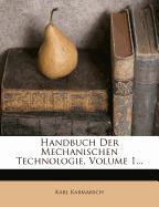 Handbuch der mechanischen Technologie