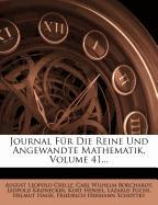 Journal für die reine und angewandte Mathematik, Ein und vierzigster Band