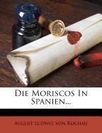 Die Moriscos in Spanien