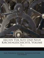 Archiv für alte und neue Kirchengeschichte