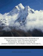 Historisch-literarisches Handbuch berühmter und denkwürdiger Personen, welche in dem 18. Jahrhunderte gestorben sind