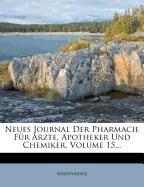 Neues Journal der Pharmacie für Ärzte, Apotheker und Chemiker