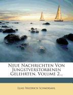 Neue Nachrichten von jüngstverstorbenen Gelehrten