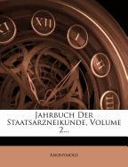 Jahrbuch der Staatsarzneikunde, zweiter Jahrgang