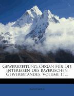 Gewerbzeitung: Organ für die Interessen des bayerischen Gewerbstandes