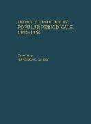 Index to Poetry in Popular Periodicals, 1960-1964