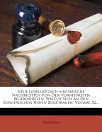 Neue genealogisch-historische Nachrichten von den vornehmsten Begebenheiten, welche sich an den europäischen Höfen zutragen