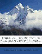 Lehrbuch des deutschen gemeinen Civilprocesses, Siebente Auflage