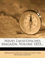 Neues Lausitzisches Magazin, Jahrgang 1833