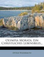 Olympia Morata, ein christliches Lebensbild