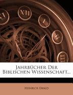 Jahrbücher der biblischen Wissenschaft, Erster Band