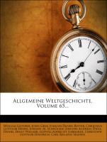 Allgemeine Weltgeschichte, fuenf und sechszigster Band