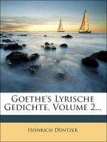 Goethe's Lyrische Gedichte, zweiter Band