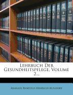 Lehrbuch der Gesundheitspflege, Zweiter Band