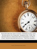 Repertorium der Staats-Verwaltung des Königreichs Baiern: XV. Band