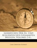 Jahrbücher der In- und Ausländischen Gesammten Medizin, Jahrgang 1834, dritter Band