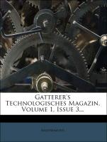 Gatterer's Technologisches Magazin, ersten Bandes drittes Stueck