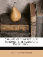 Johann Gottfried von Herder's Sämmtliche Werke