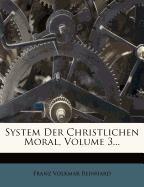 System der Christlichen Moral, Dritter Band, 1807