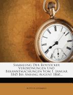 Sammlung der Rostocker Verordnungen und Bekanntmachungen vom 1. Januar 1845 bis Anfang August 1860