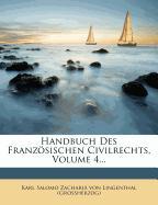 Handbuch des Französischen Civilrechts