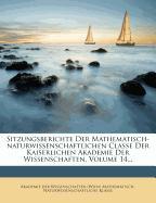 Sitzungsberichte der Mathematisch-naturwissenschaftlichen Classe der Kaiserlichen Akademie der Wissenschaften, XIV. Band, I. Heft