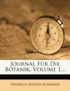 Journal für die Botanik, Erster Band