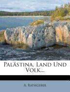 Palästina, Land und Volk