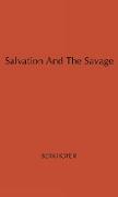 Salvation and the Savage