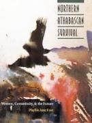 Northern Athabascan Survival