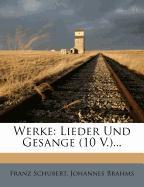 Franz Schubert's Werke: Lieder und Gesange