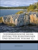 Niederrheinische Musik-Zeitung für Kunstfreunde und Künstler