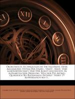 Ökonomisch-technologische Encyklopädie, oder allgemeines System der Staats-, Stadt-, Haus- und Landwirthschaft, und der Kunstgeschichte