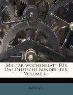 Militär-Wochenblatt für das deutsche Bundesheer