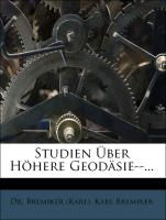 Studien ueber höhere Geodäsie, 1869