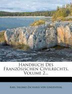 Handbuch des Französischen Civilrechts