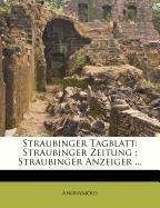 Straubinger Tagblatt: siebenter Jahrgang