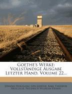 Goethe's Werke, vollständige Ausgabe letzter Hand, Zwey und zwanzigster Band
