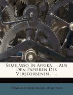 Semilasso in Afrika, erster Theil