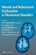 Mental and Behavioral Dysfunction in Movement Disorders