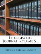 Liturgisches Journal, Fünften Bandes, erstes Stück